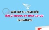 Giải bài 2 trang 69 Hóa 10 Cánh Diều SGK